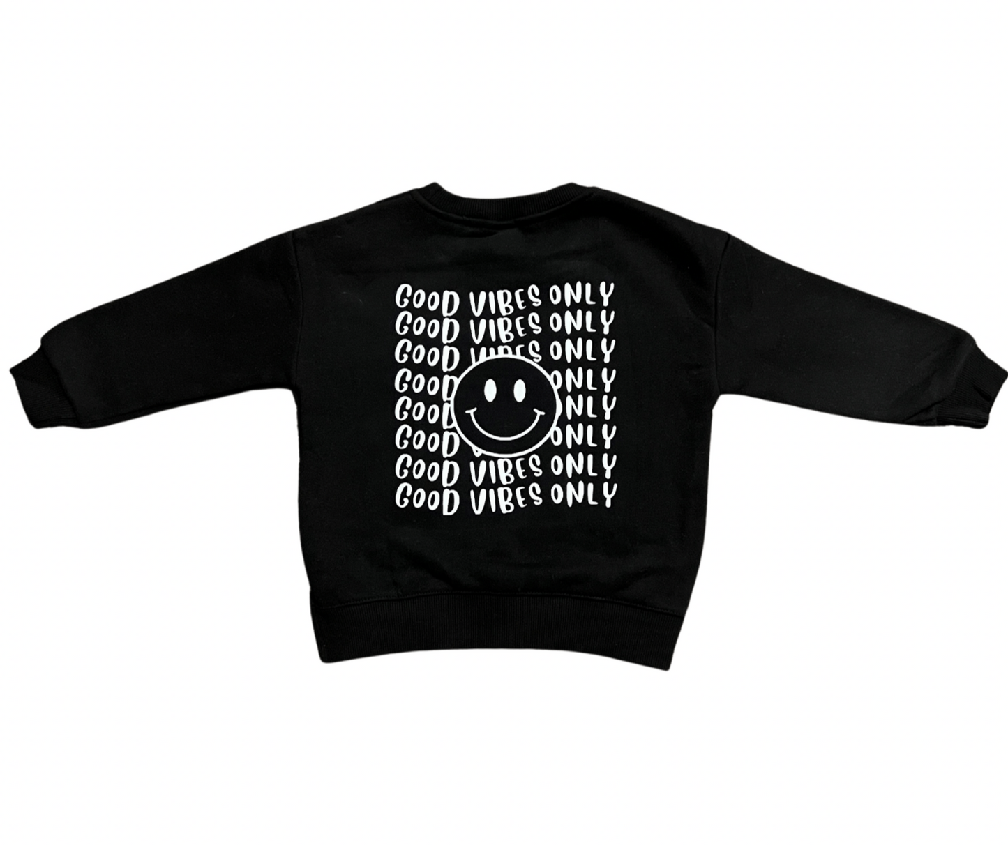Good Vibes Only Sweatshirt
